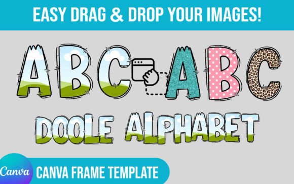 Evaluating the Editable Canva Frame Doodle Alphabet for Digital Design
